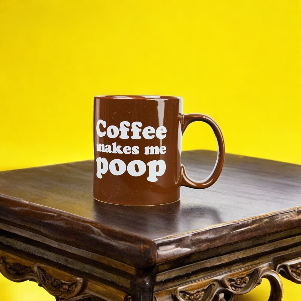 Coffee Makes Me Poop Mug Third Alternate Image